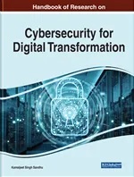 Advancing Cybersecurity for Digital Transformation